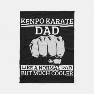 Kenpo Karate Dad Father Quote Funny American Kenpo Fleece Blanket