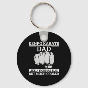 Kenpo Karate Dad Father Quote Funny American Kenpo Key Ring