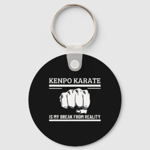 Kenpo Karate Is My Break From Reality Funny Americ Key Ring