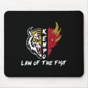 Kenpo Karate Law Of The Fist Funny Saying Martial Mouse Pad