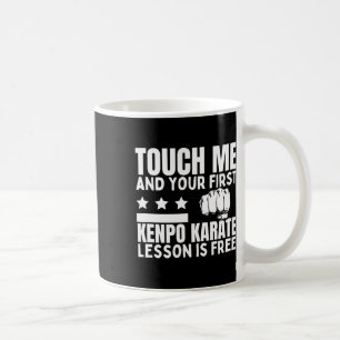 Kenpo Karate Lesson For Free Coach Funny American Coffee Mug