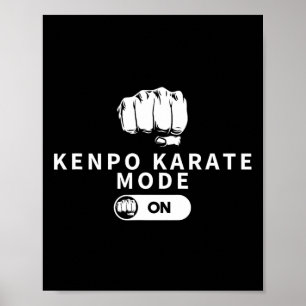Kenpo Karate Mode On Funny American Kenpo  Poster