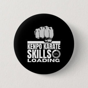 Kenpo Karate Skills Loading Funny American Kenpo 2 6 Cm Round Badge