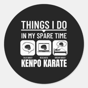 Kenpo Karate Things I Do In My Spare Time American Classic Round Sticker