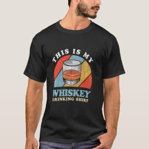 Kentucky Bourbon Whisky Fan This Is My Whiskey Dri T-Shirt