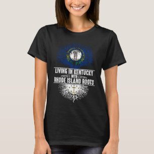Kentucky Home Rhode Island Roots State Tree Flag T-Shirt