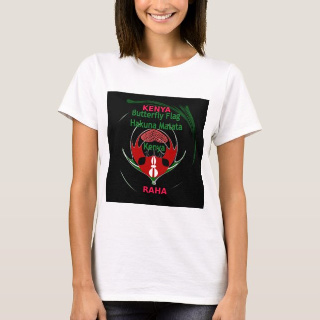 Kenya Raha Hakuna Matata.jpg T-Shirt (Front)