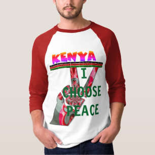Kenya: The "I Choose Peace" T-Shirt