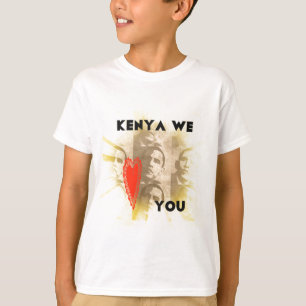 Kenya We Love You T-Shirt