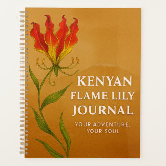 Kenyan Flame Lily Journal – Soulful Notebook Planner