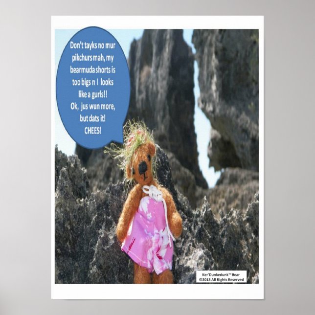 Ker'Dunkedunk Bear Vacation Poster (Front)