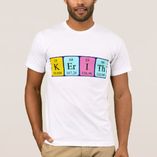 Kerith periodic table name shirt