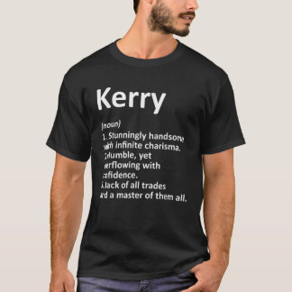 KERRY Definition Personalised Name Funny Birthday T-Shirt