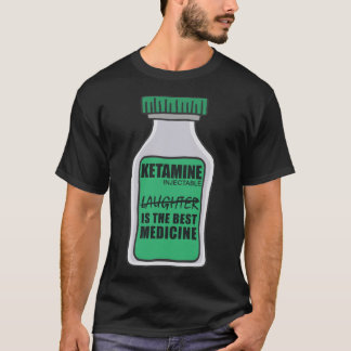 Ketamine joke laughter is the best medicine Sticke T-Shirt