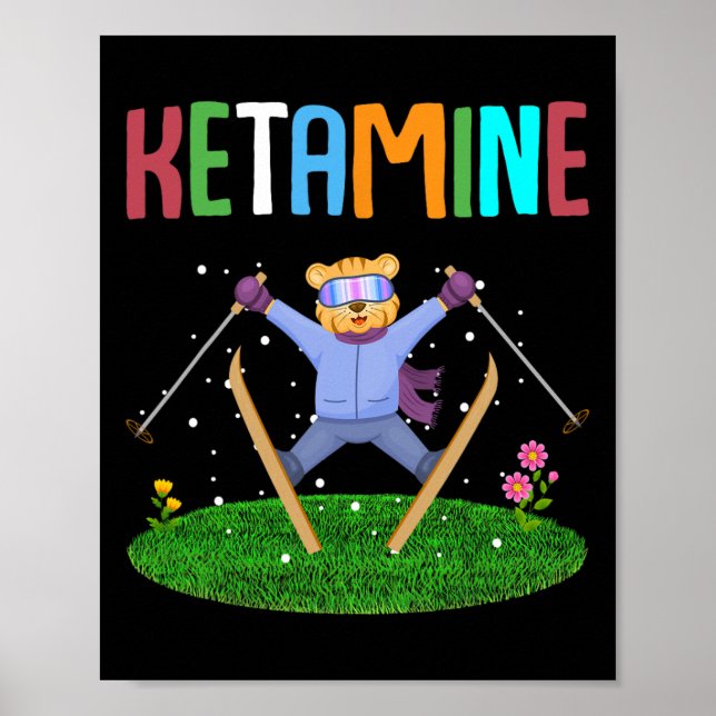 Ketamine Skiing Jumping Bear  Poster (Front)