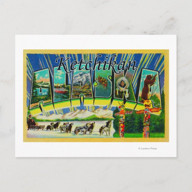 Ketchikan, Alaska - Large Letter Scenes Postcard (Front)