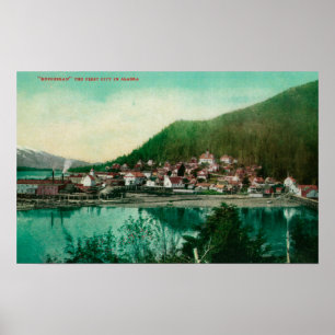 Ketchikan, Alaska Town View - First City in Poster