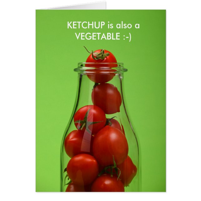 Ketchup is also a vegetable card (Front)