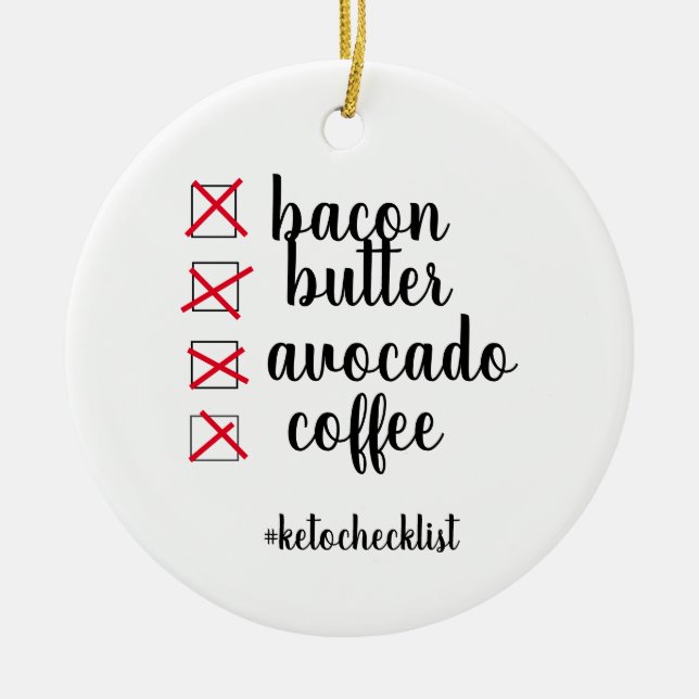 Keto Checklist Ceramic Ornament (Front)