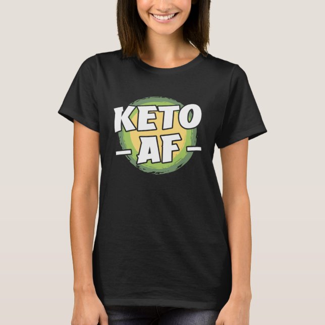 Keto Diet Ketones Ketogenic Diet Low Carbs High Fa T-Shirt (Front)