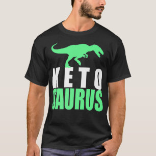 Keto Funny KetoSaurus Graphic Ketogenic Diet Gift T-Shirt