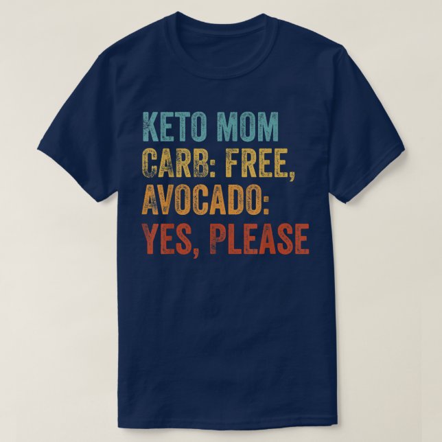 Keto mum  T-Shirt (Design Front)