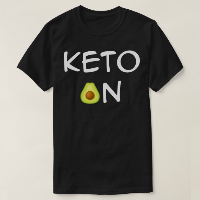 Keto on Avocado Lover T-Shirt (Design Front)