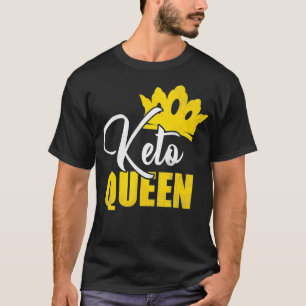 Keto Queen Ketogenic Women Girls Ketones Gift Keto T-Shirt
