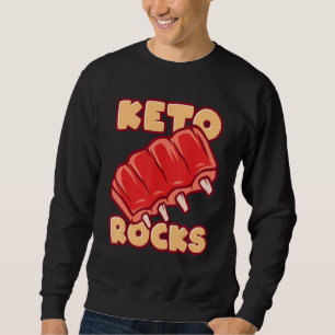 Keto Rocks Grilled Spare Ribs Sweatshirt