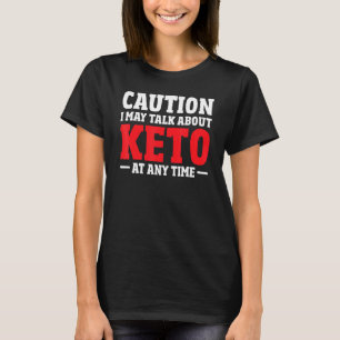 Ketogenic Awareness  Low Carb Keto Diet Food Ketos T-Shirt