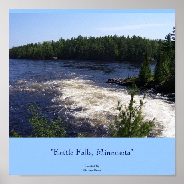 "Kettle Falls, Minnesota" Poster (Front)