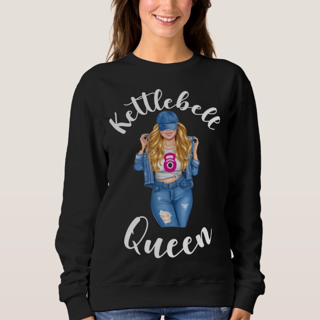 Kettlebell Queen Blonde Girl Woman Sassy Gym Worko Sweatshirt (Front)