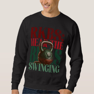 Kettlebell Swings Fun Christmas Version Fitness Sweatshirt