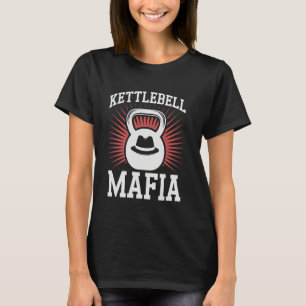 Kettlebell Workouts Strength Training Functional F T-Shirt