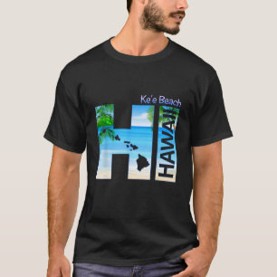 Keu2019e Beach HI Hawaii Aloha State Vacation T-Shirt