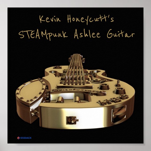Kevin Honecutt's STEAMpunk Ashlee Guitar poster (Front)