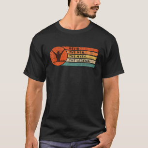 Kevin Man Myth Legend Funny Retro Vintage Birthday T-Shirt