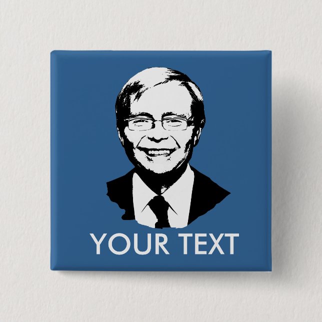 Kevin Rudd 15 Cm Square Badge (Front)