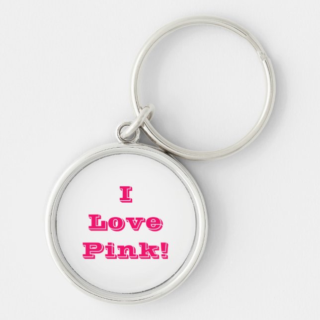 Key Chain I Love Pink (Front)