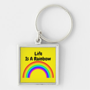 Key Chain Life Is A Rainbow