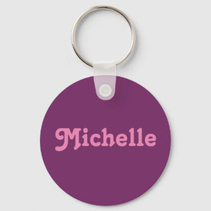Key Chain Michelle