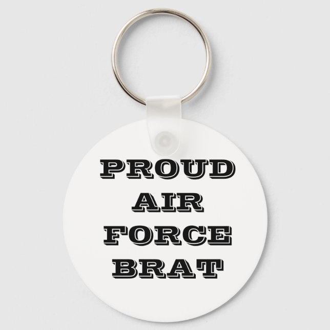 Key Chain Proud Air Force Brat (Front)