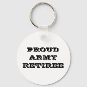 Key Chain Proud Army Retiree