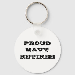 Key Chain Proud Navy Retiree