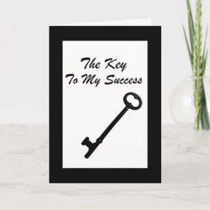 Key To My Success Business Referral Thank You Card