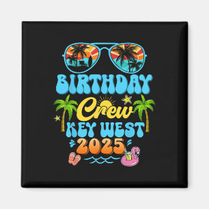 Key West Birthday Crew Vacation Cruise 2025 Summer Magnet