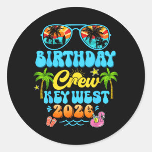 Key West Birthday Crew Vacation Cruise 2026 Summer Classic Round Sticker