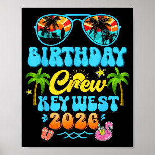 Key West Birthday Crew Vacation Cruise 2026 Summer Poster