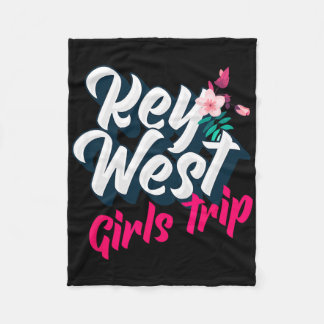 Key West Girls Trip 2023 Weekend Getaway Vacation  Fleece Blanket