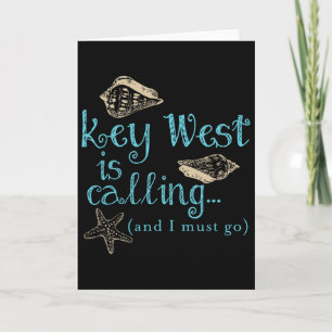 Key West Is Calling Card